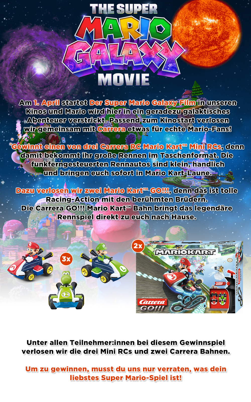 Bild 1:Gewinnt tolle Carrera-Produkte zum Kinostart des "Der Super Mario Galaxy Film" Bild 1:Gewinnt tolle Carrera-Produkte zum Kinostart des "Der Super Mario Galaxy Film"