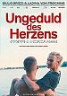 Ungeduld des Herzens