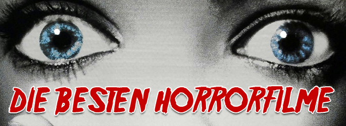 Die besten Horrorfilme aller Zeiten - Splatter, Mystery und mehr