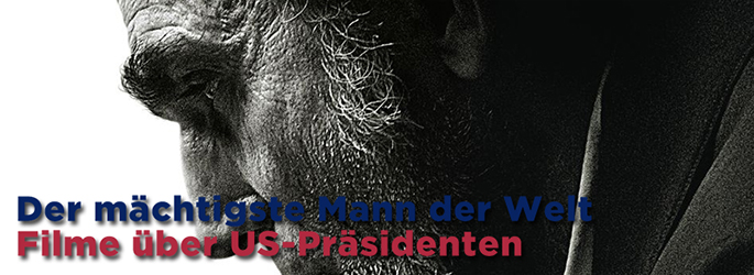 Der mächtigste Mann der Welt: Filme, den US-Präsidenten zu Ehren!