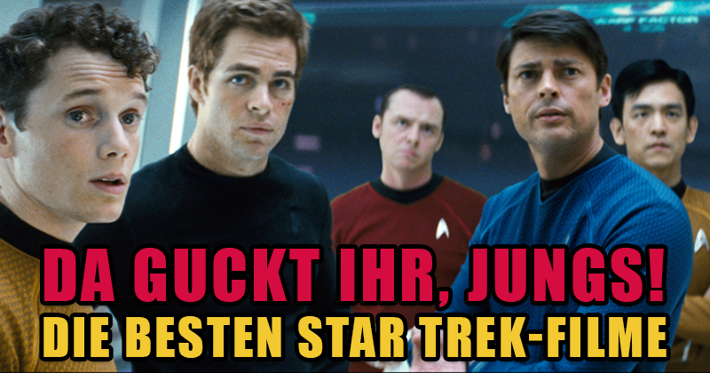 Die besten Star Trek-Filme