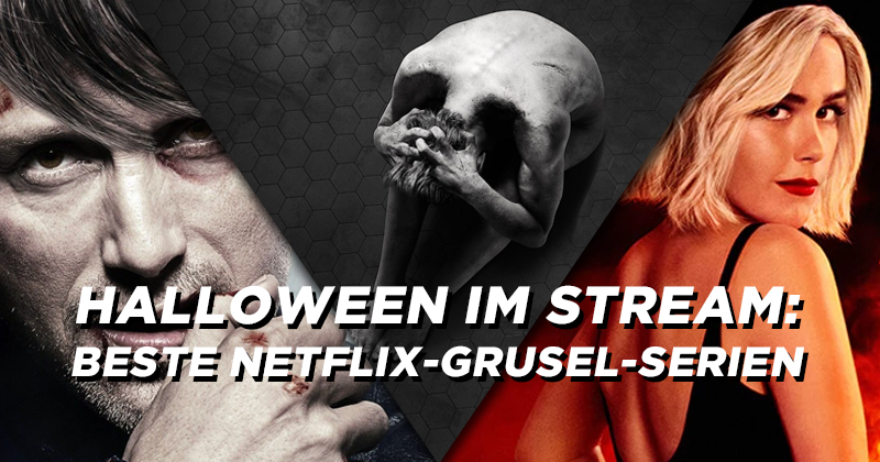 Halloween im Stream: Beste Netflix-Grusel-Serien 